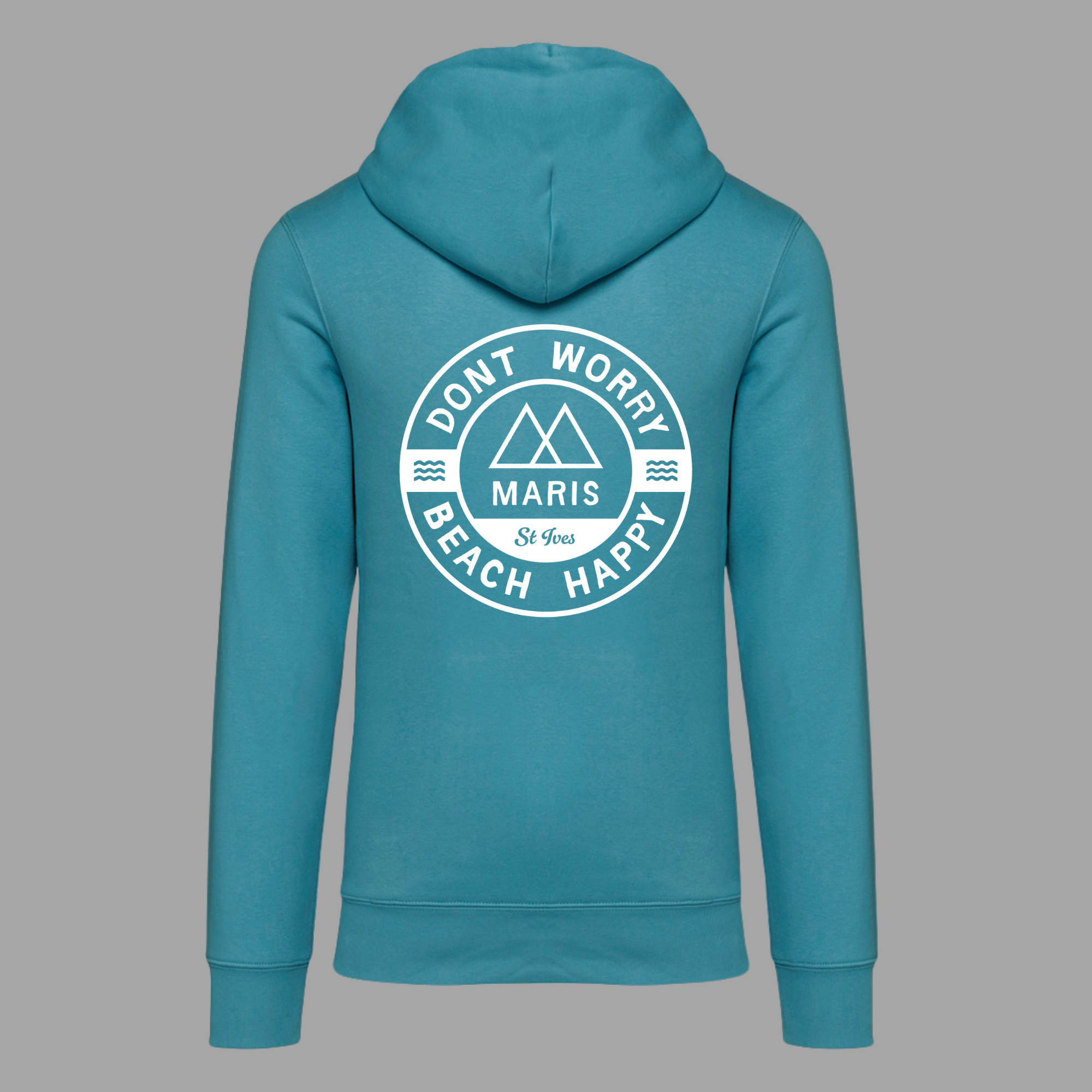 Don t Worry Beach Happy Aqua Blue Hoodie Maris Clothing Company